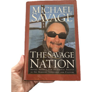 The Savage Nation Michael Savage Hardcover 2002 WND Books